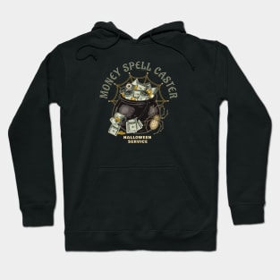 Witch cauldron with cash money Hoodie